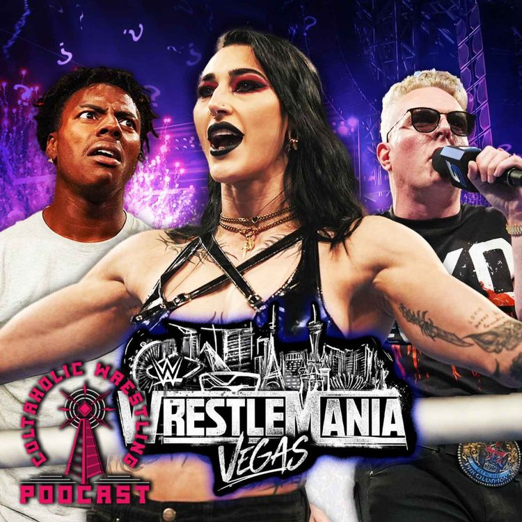 cover art for What Would We Change About The Build To WWE WrestleMania? - Cultaholic Wrestling Podcast 437