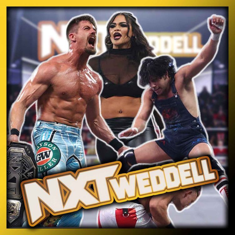 cover art for NXTweddell #8: NXT September 29, 2026 FULL Review - Grayson Waller's Open Challenge