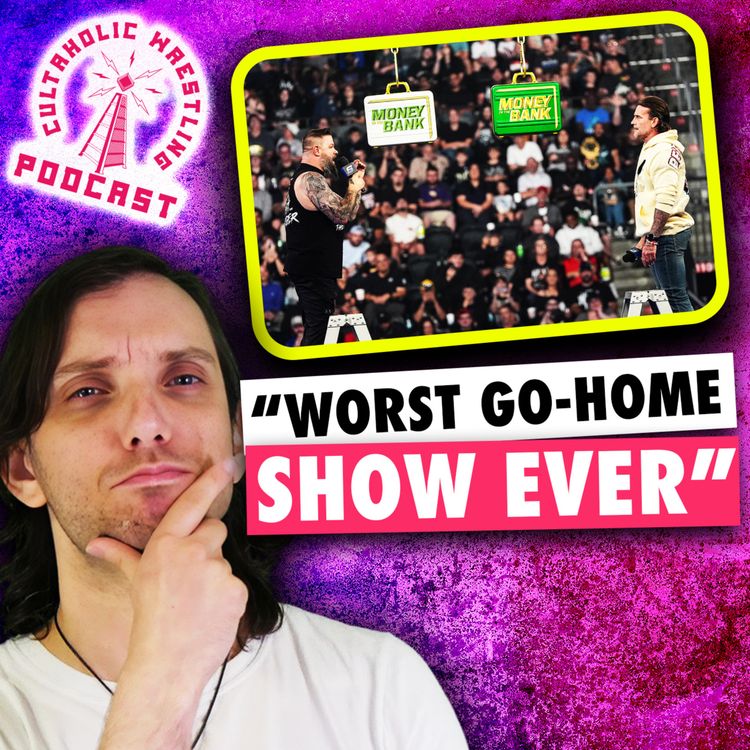 cover art for MITB Go-Home SmackDown Was The WORST Ever - Cultaholic Wrestling Podcast 462