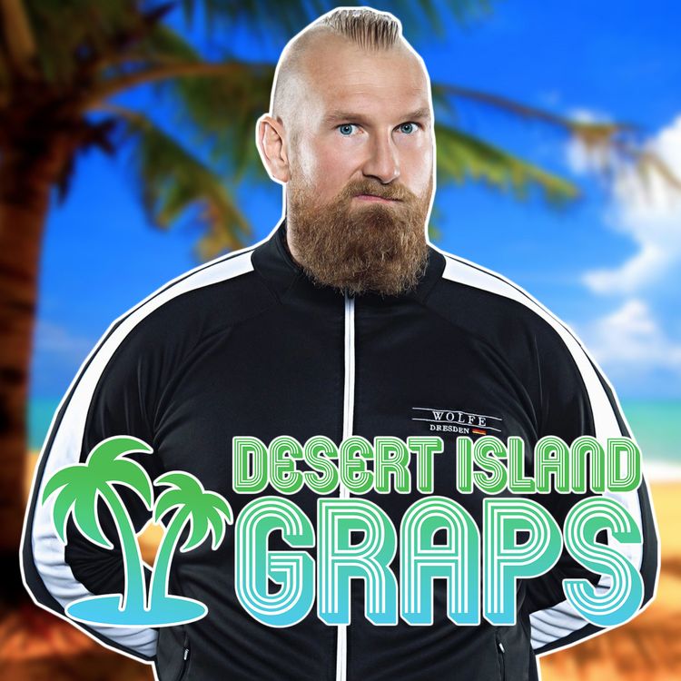 cover art for Axel Tischer (FKA WWE's Alexander Wolfe) | Desert Island Graps #82