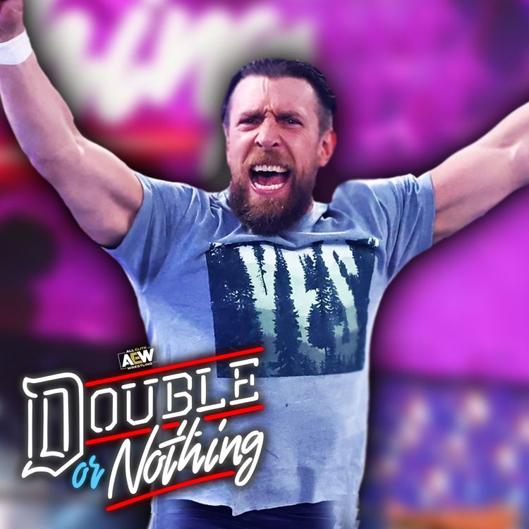 cover art for 9 Pitches For AEW Double or Nothing 2021