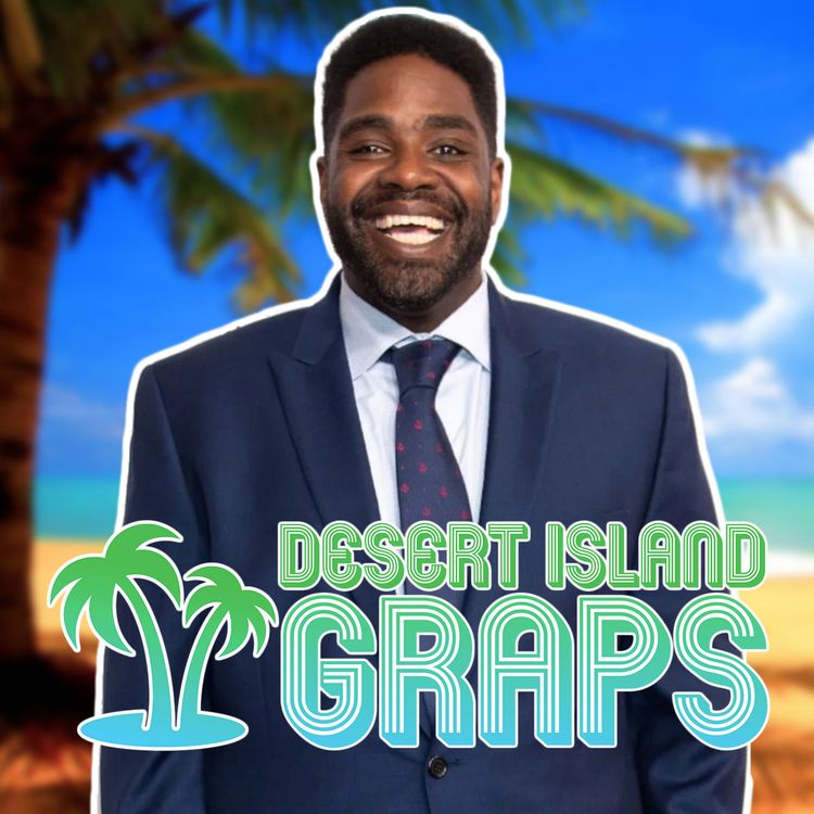 cover art for Ron Funches | Desert Island Graps #73