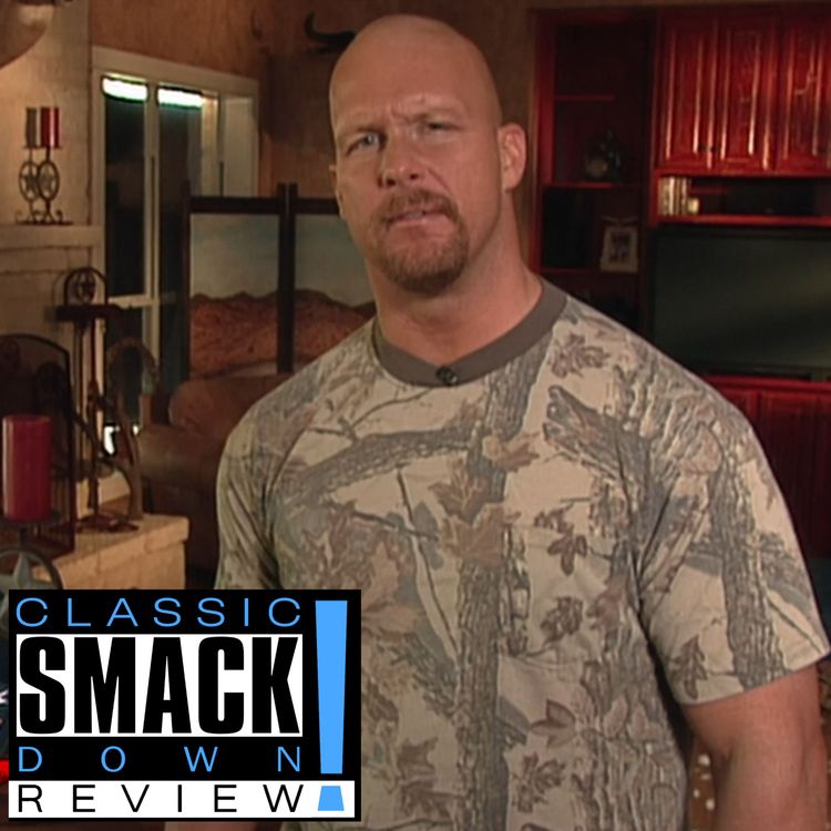 cover art for Classic WWE Smackdown Review #53 | Steve Austin Is Coming Back, Edge And Christian Taunt The Rock