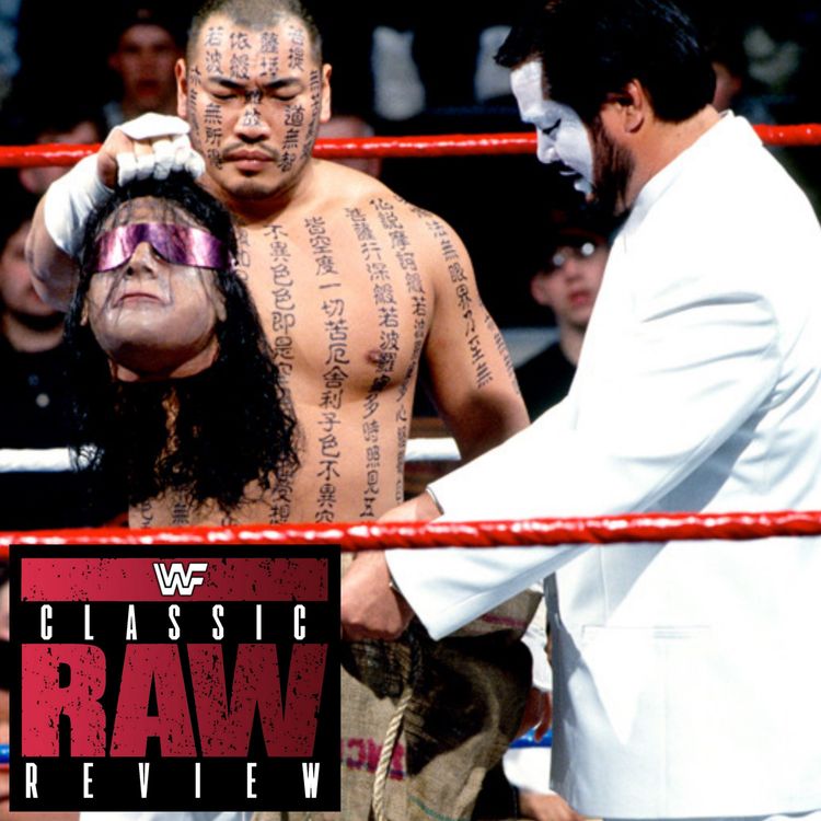 cover art for Classic WWE Raw Review #113 | Hakushi Unveils BRET HART'S HEAD!?  The Undertaker Battles Jeff Jarrett In The King Of The Ring