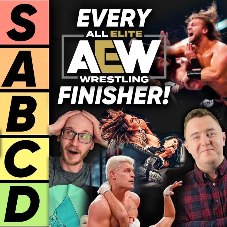 cover art for TIER LIST: AEW Finishers