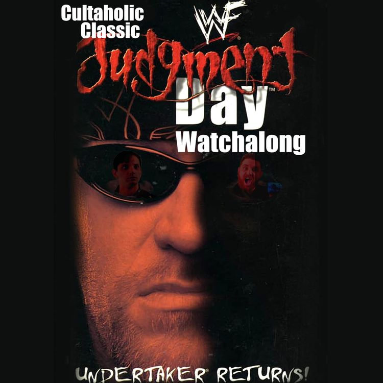 cover art for Cultaholic Classic WWF Judgment Day 2000 Watchalong