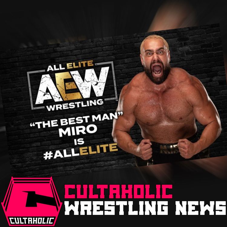 cover art for NEWS: Miro/Rusev Dynamite Debut | Former NXT Star Signs With AEW | 10/09/20