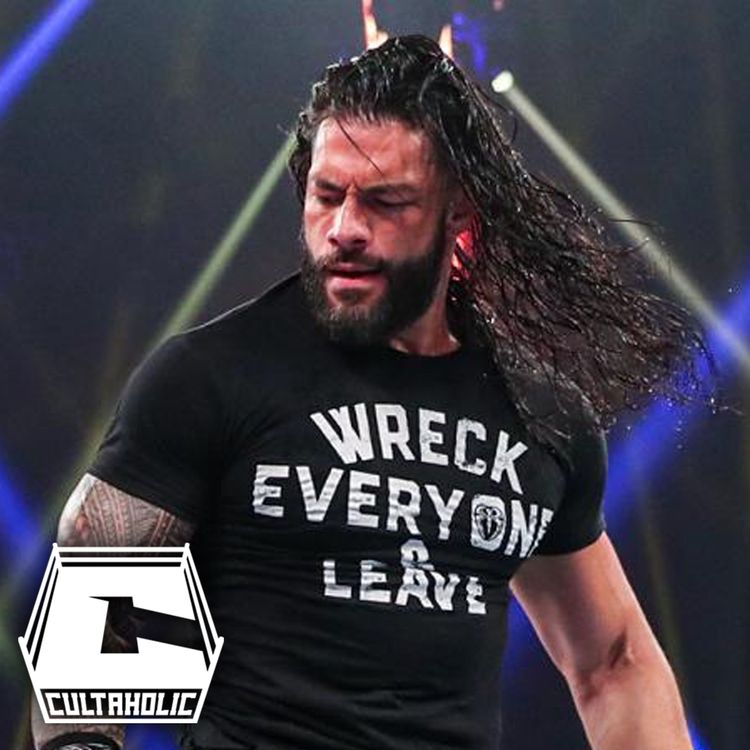 cover art for Cultaholic Wrestling Podcast #138: Will Roman Reigns Be A Babyface Or A Heel At WWE Payback 2020?