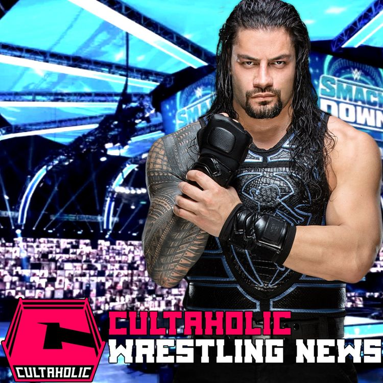 cover art for NEWS: WWE Plans For Roman Reigns | Major NXT Call-Up Tonight | 24/08/2020