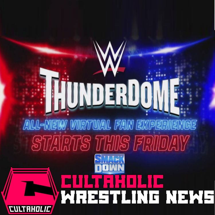 cover art for NEWS: WWE ThunderDome | WWE Addresses Velveteen Dream Allegations | 08/18/20