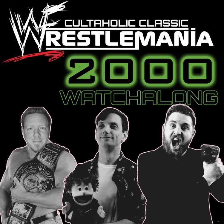 cover art for Cultaholic Classic WWF Wrestlemania 2000 Watchalong