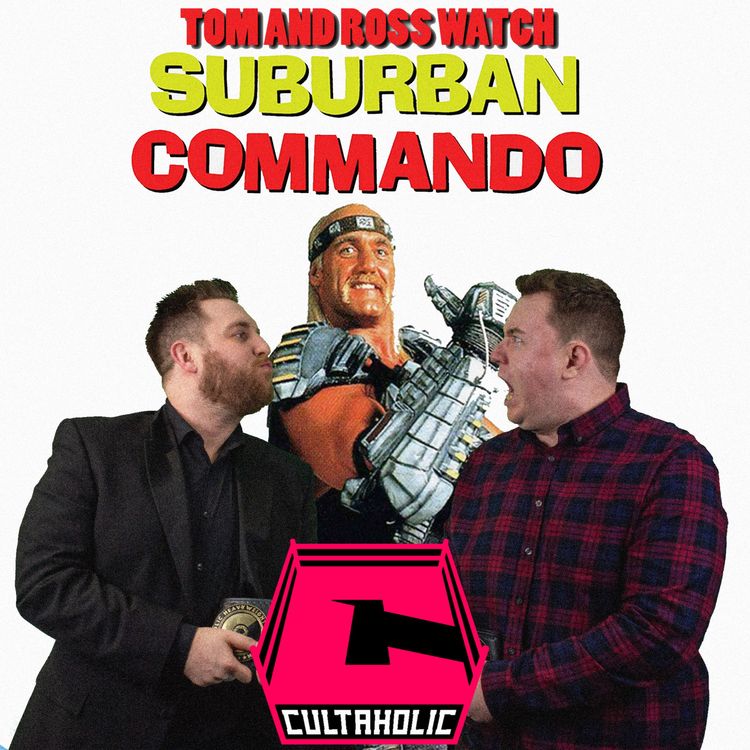 cover art for Suburban Commando - Tom And Ross At The Movies #2