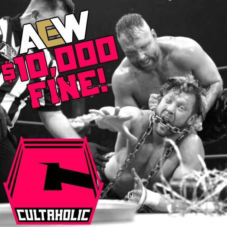 cover art for AEW Fined By Athletic Commission, Big Change To Popular WWE Star | Cultaholic Wrestling News 07/05/2020