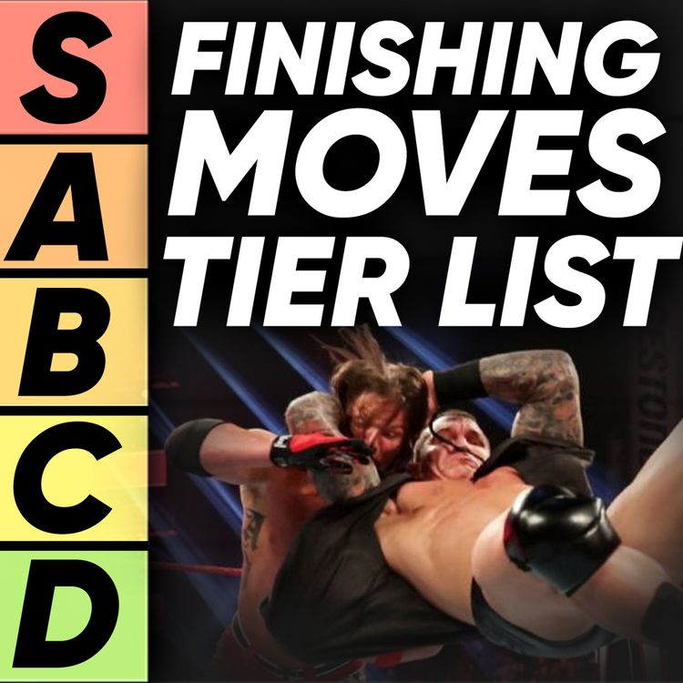cover art for TIER LIST: WWE Finishing Moves