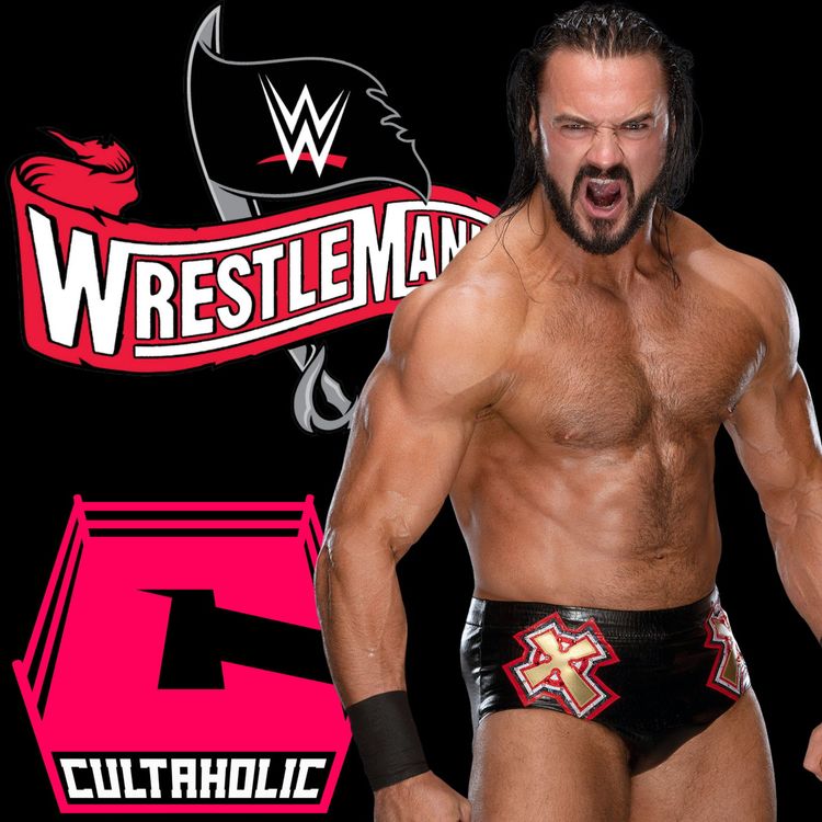 cover art for Wrestlemania Now 2-Day Event, HUGE Debuts From AEW Dynamite | Cultaholic Wrestling 19/03/2020