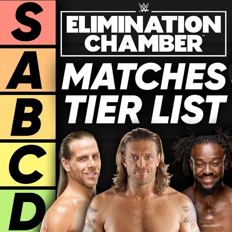 cover art for TIER LIST: WWE Elimination Chamber Matches