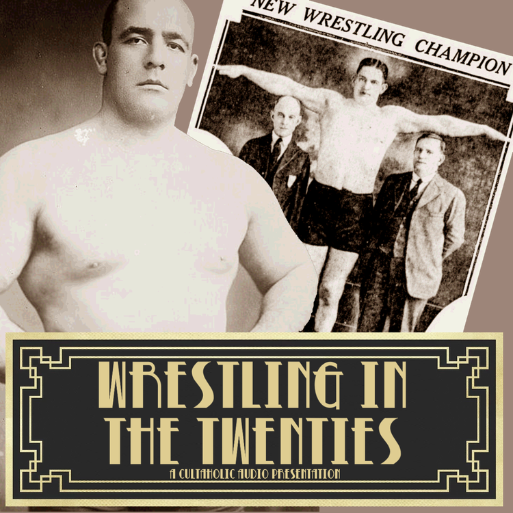 cover art for The Screw Job | Wrestling In The Twenties, Part 3