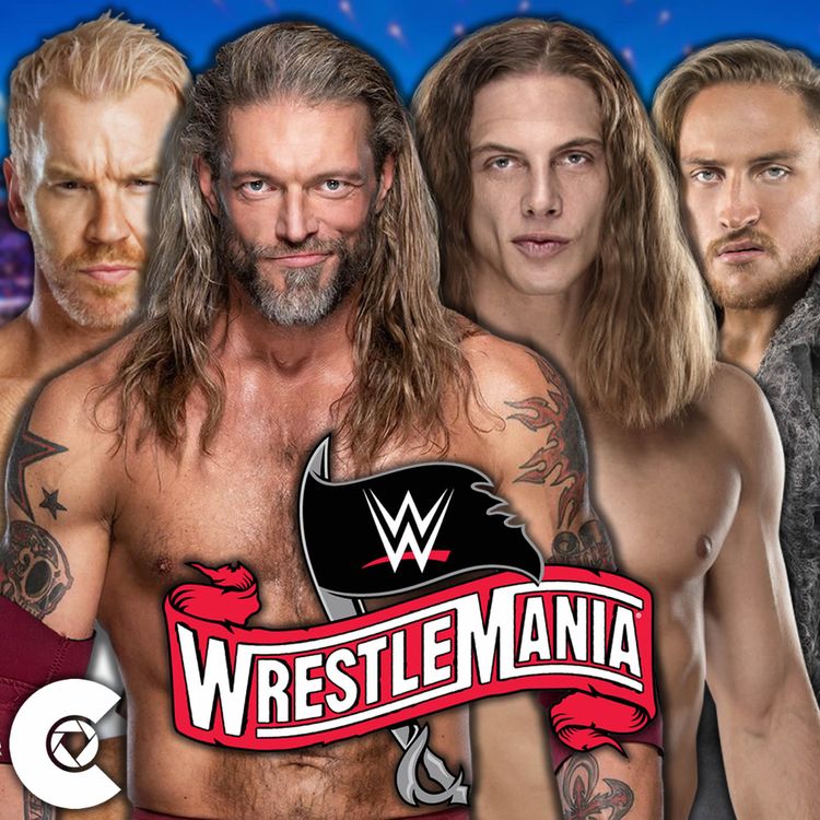 cover art for Cultaholic Wrestling Podcast #110: What Is Your WWE WrestleMania 36 Dream Match?