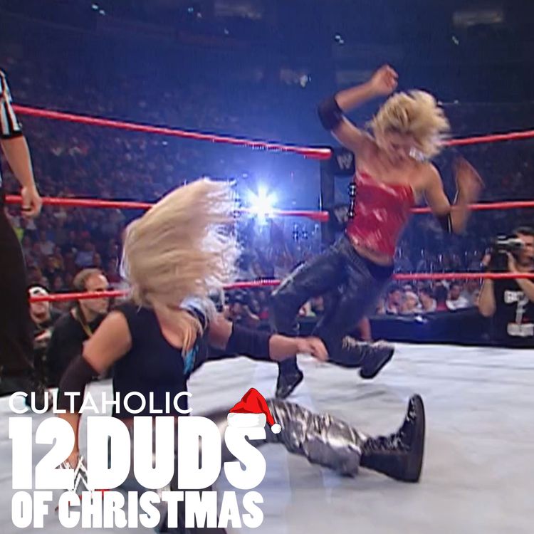 cover art for Jackie Gayda and Christopher Nowinski Vs Trish Stratus and Bradshaw | Cultaholic Twelve Duds Of Christmas Day 11