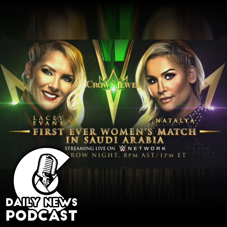 cover art for Women's Match Confirmed For WWE Crown Jewel, AEW Introduces New Stipulation To Full Gear Main Event | Cultaholic Daily Wrestling News 30/10/2019