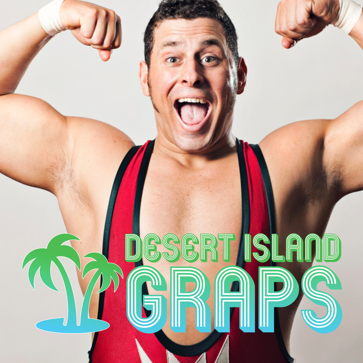 cover art for Colt Cabana | Desert Island Graps Episode 2