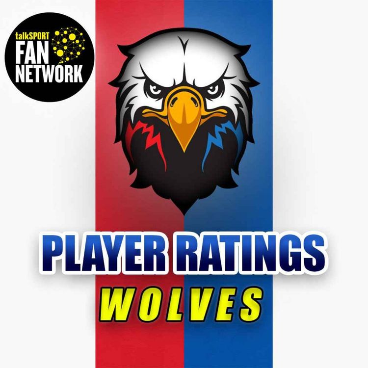 cover art for Player Ratings: Wolves 0 - 2 Crystal Palace