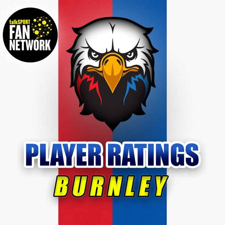 cover art for Player Ratings: Burnley 0 - 1 Crystal Palace