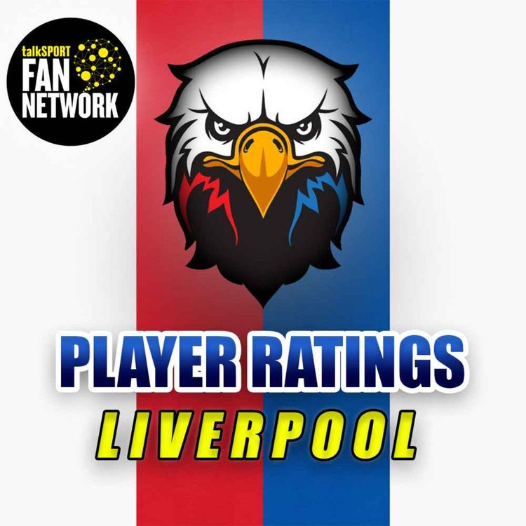 cover art for Player Ratings: Liverpool 3 - 1 Crystal Palace 