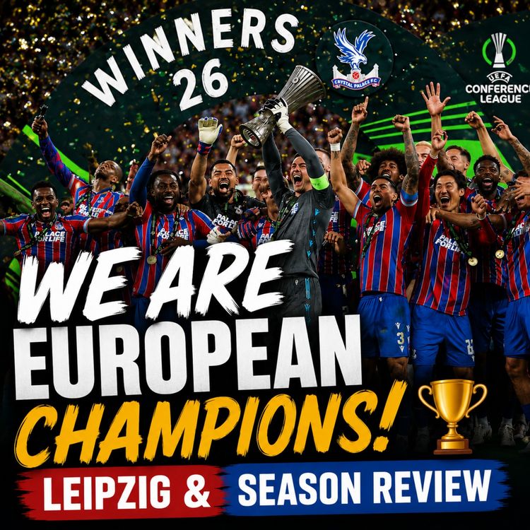 cover art for WE ARE EUROPEAN CHAMPIONS! Leipzig & Season Review | The Big Palace Review