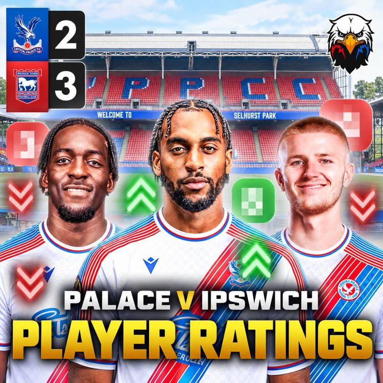 cover art for Player Ratings: Crystal Palace 2-3 Ipswich