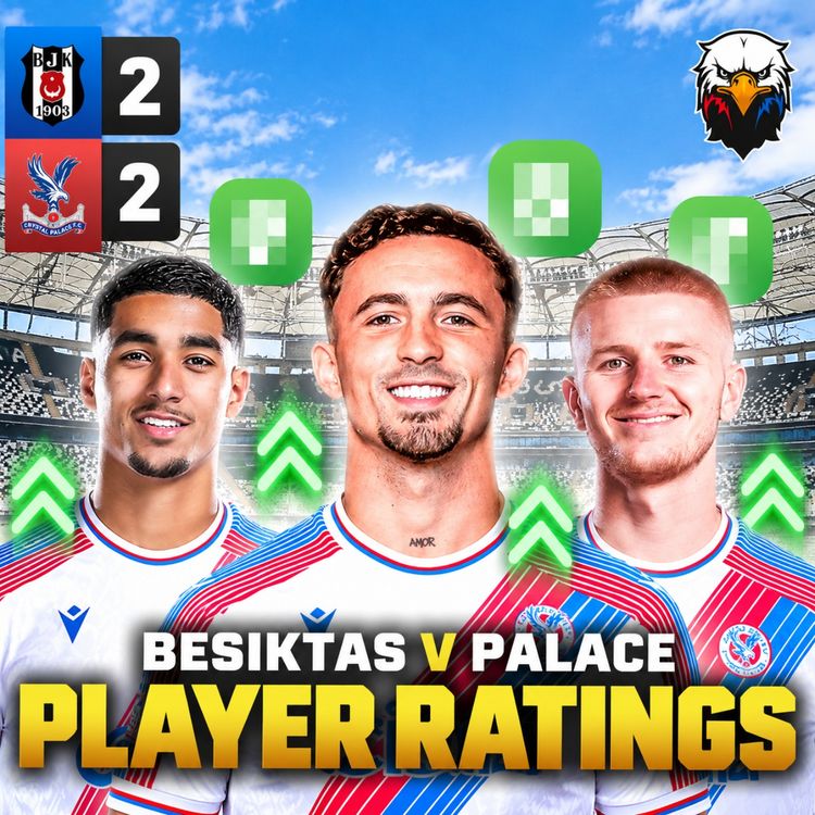 cover art for Player Ratings: Besiktas 2 - 2 Crystal Palace
