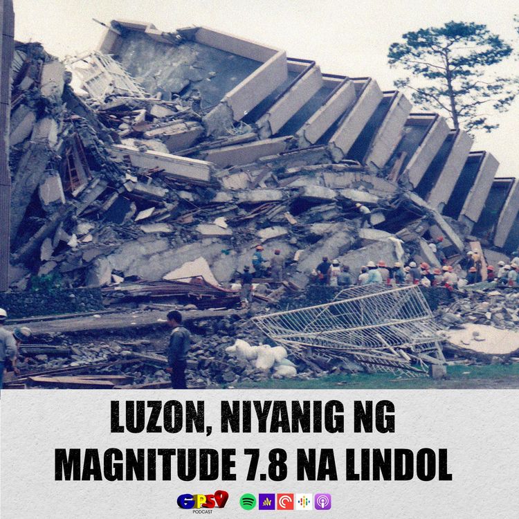 cover art for GPS Podcast | HEADLINES: 1990 Luzon Earthquake