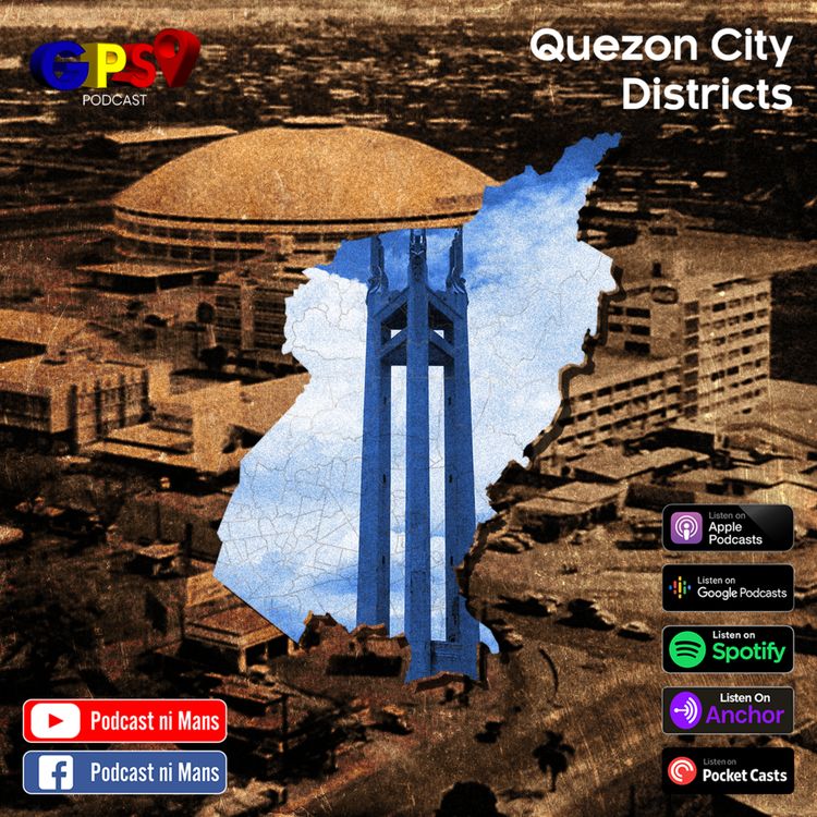 cover art for GPS Podcast | Quezon City Districts
