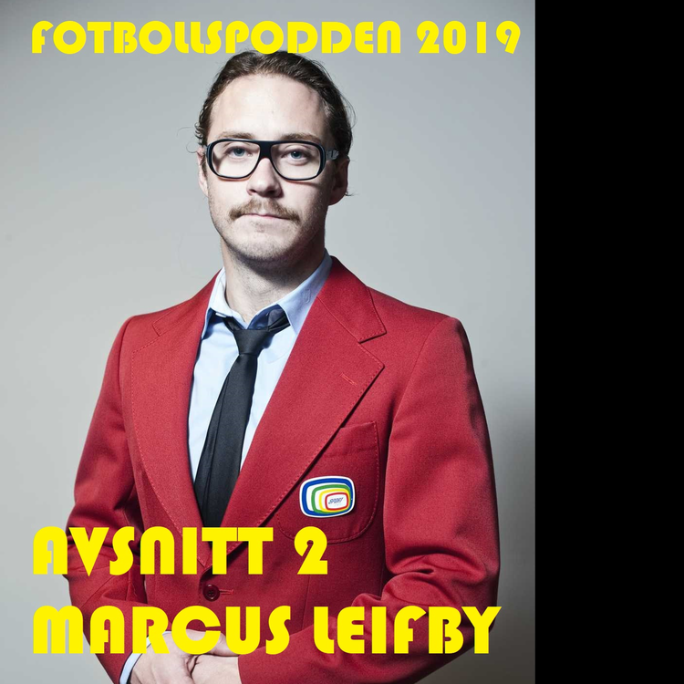 cover art for S2019 E02 - Marcus Leifby