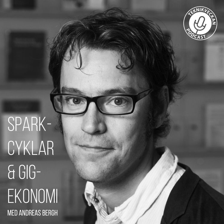 cover art for Sparkcyklar och Gig-ekonomi med Andreas Bergh