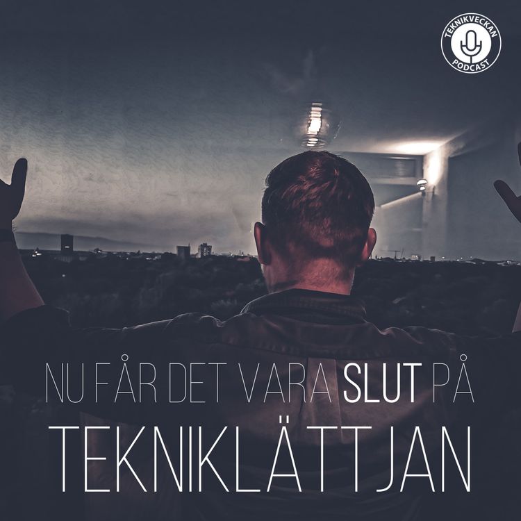 cover art for Nu får det vara slut på tekniklättjan