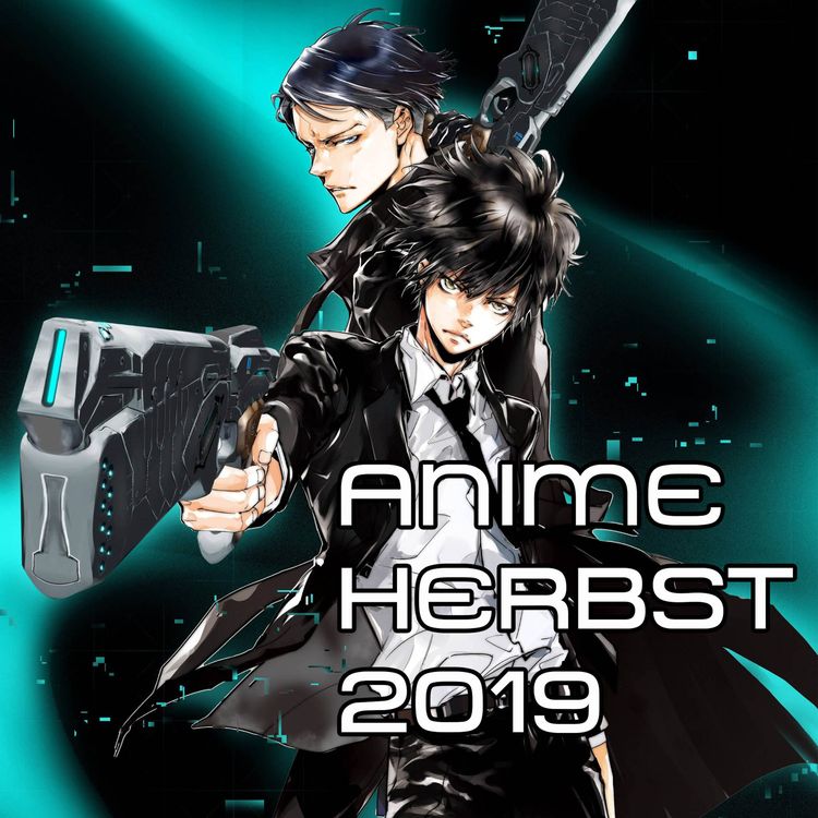 cover art for Neue Animes 2019: Serienjunkies-Podcast zur aktuellen Herbst-Season