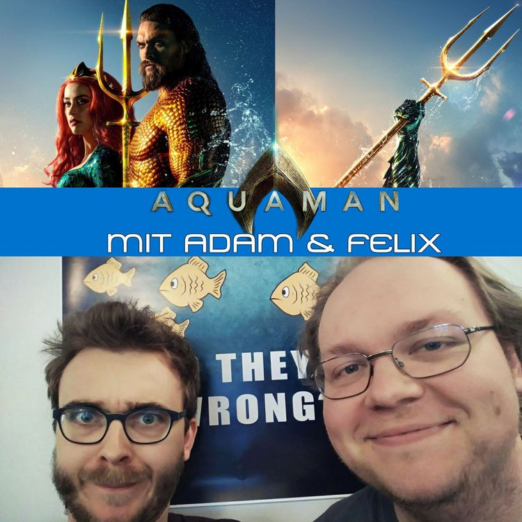 cover art for Aquaman: Serienjunkies-Podcast zum neuen DC-Film mit Jason Momoa