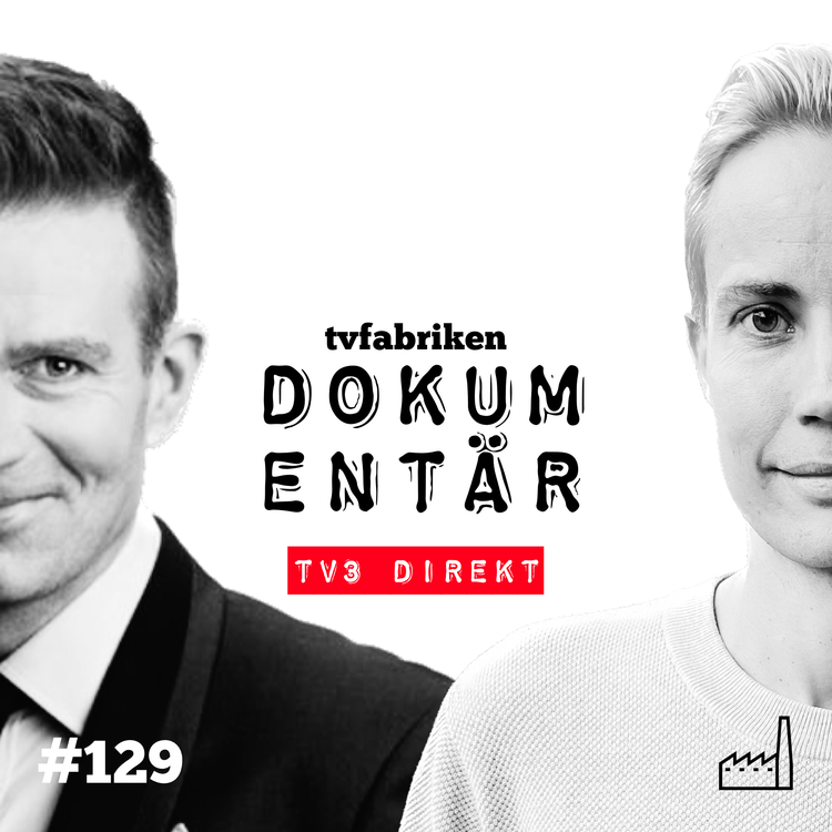 cover art for 129. DOKUMENTÄR: TV3 Direkt