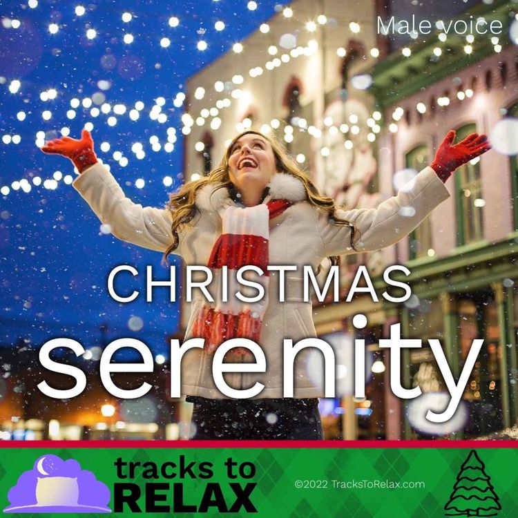 cover art for Christmas Serenity: A Guided Sleep Meditation