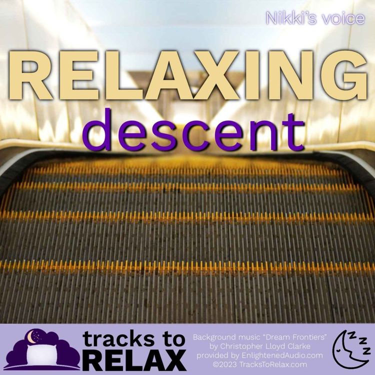 cover art for Relaxing Descent Sleep Meditation (Nikki's Voice)