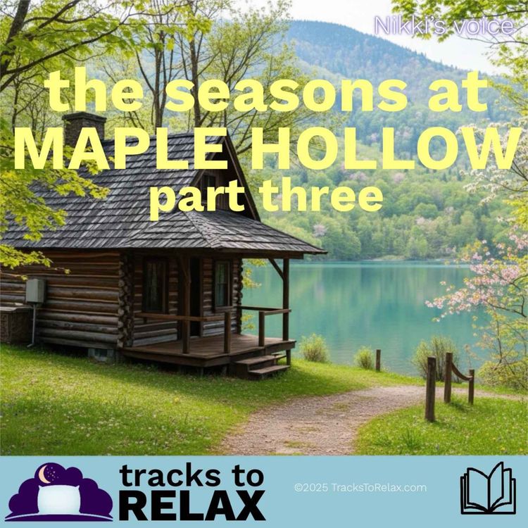 cover art for Maple Hollow Spring - Bedtime Story (Nikki's Voice)