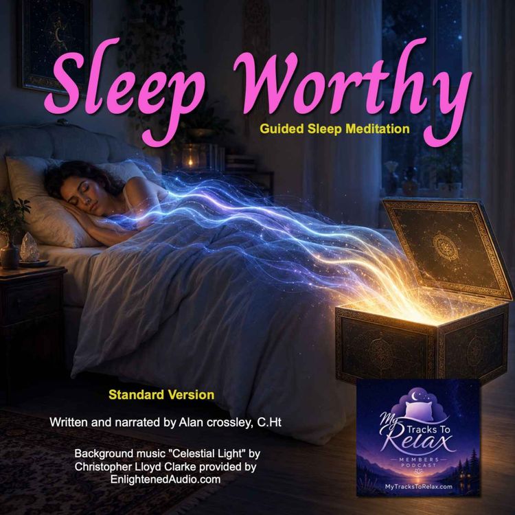 cover art for Sleep Worthy - Guided Sleep Meditation