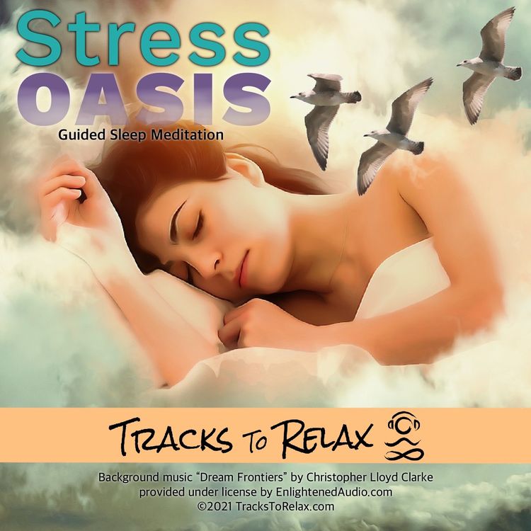 cover art for Stress Oasis Sleep Meditation