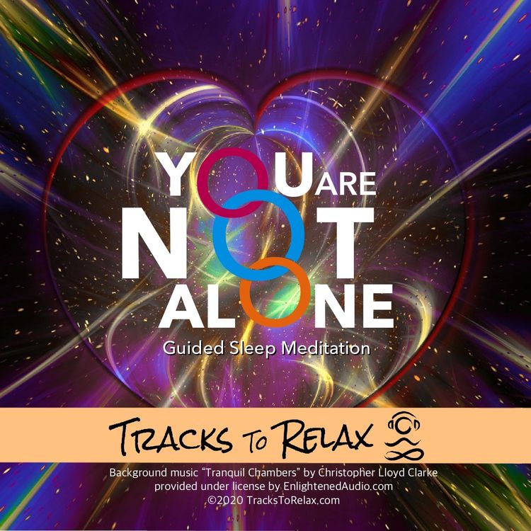 cover art for A Break From Feeling Alone - Sleep Meditation