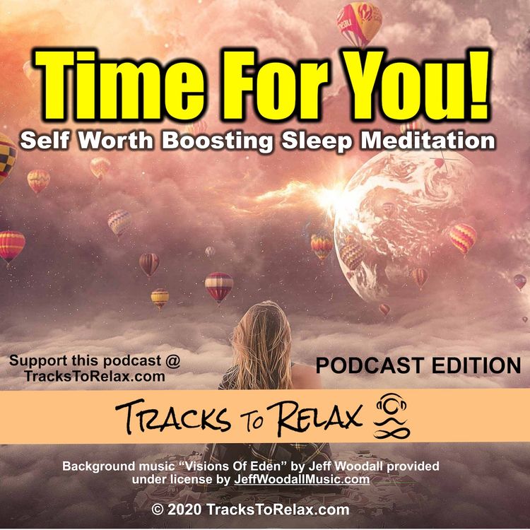 cover art for Time For You - Mood Lifting Sleep Meditation