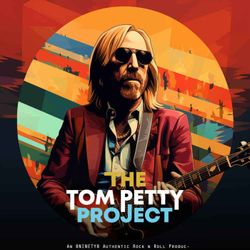 cover art for The Tom Petty Project