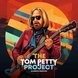 cover art for The Tom Petty Project