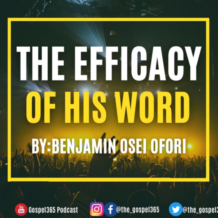 cover art for THE EFFICACY OF HIS WORD