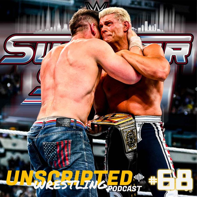 cover art for HISTORIQUE... MAIS HONTEUX (WWE Summerslam 2025 Sunday) - Unscripted Wrestling Podcast (S05E05)
